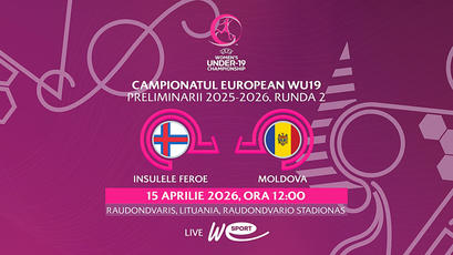 Fotbal feminin WU19. Insulele Feroe - Moldova. LIVE