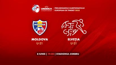 LIVE 19:00. Under 21. Moldova – Elveția 