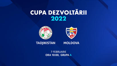 Naționala U17. Tadjikistan - Moldova, LIVE de la 10:00