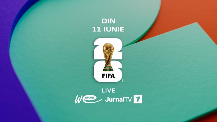 WE SPORT TV și Jurnal TV vor transmite Cupa Mondială FIFA 2026™