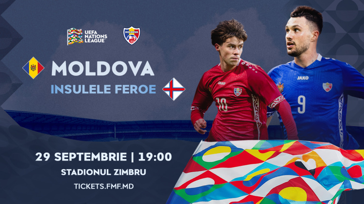 Bilete la meciul Moldova - Insulele Feroe 