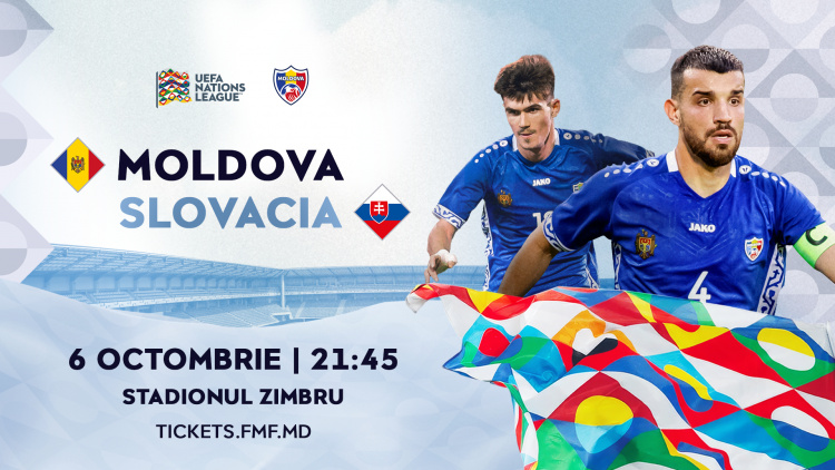 Bilete la meciul Moldova - Slovacia