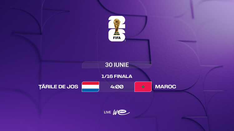 Campionatul Mondial 2026. 1/16 de finală: Țările de Jos - Maroc, LIVE la WE SPORT TV