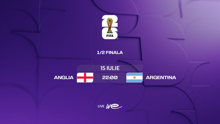Campionatul Mondial 2026. 1/2 de finală: Anglia - Argentina, LIVE la WE SPORT TV