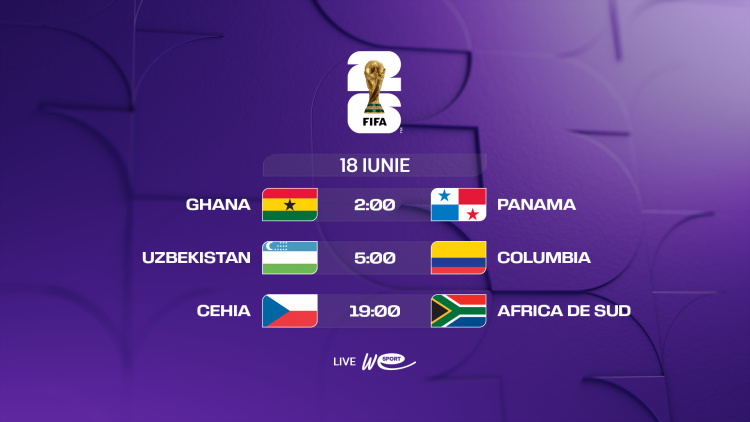 Campionatul Mondial 2026. Avancronica meciurilor din 18 iunie. Ghana - Panama, Uzbekistan - Columbia și Cehia - Africa de Sud, LIVE la WE SPORT TV
