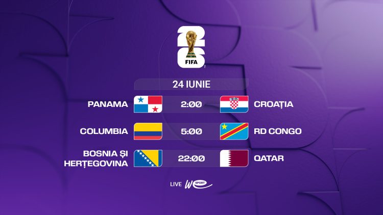Campionatul Mondial 2026. Avancronica meciurilor din 24 iunie. Panama - Croația, Columbia - RD Congo și Bosnia și Herțegovina - Qatar, LIVE la WE SPORT TV