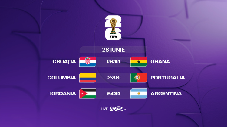 Campionatul Mondial 2026. Avancronica meciurilor din 28 iunie. Croația - Ghana, Columbia - Portugalia și Iordania - Argentina, LIVE la WE SPORT TV