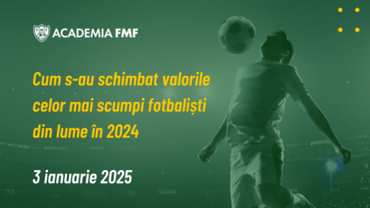 Cum s-au schimbat valorile celor mai scumpi fotbaliști din lume în 2024
