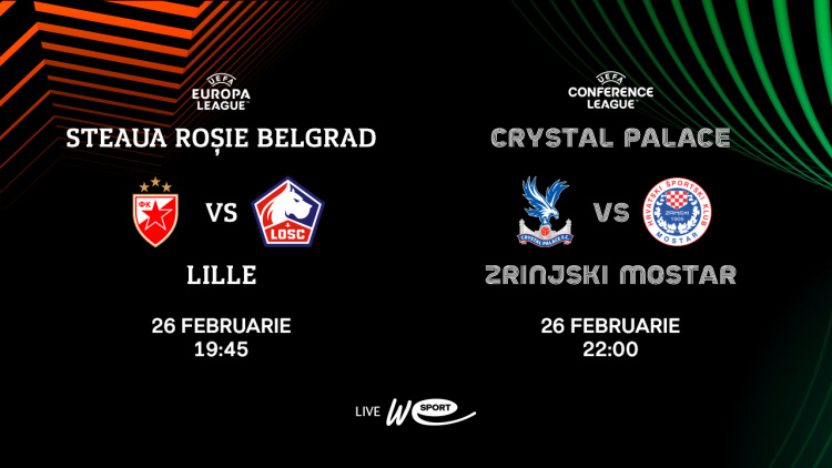 Cupele europene. Steaua Roșie Belgrad - Lille și Crystal Palace - Zrinjski, în direct la WE SPORT TV