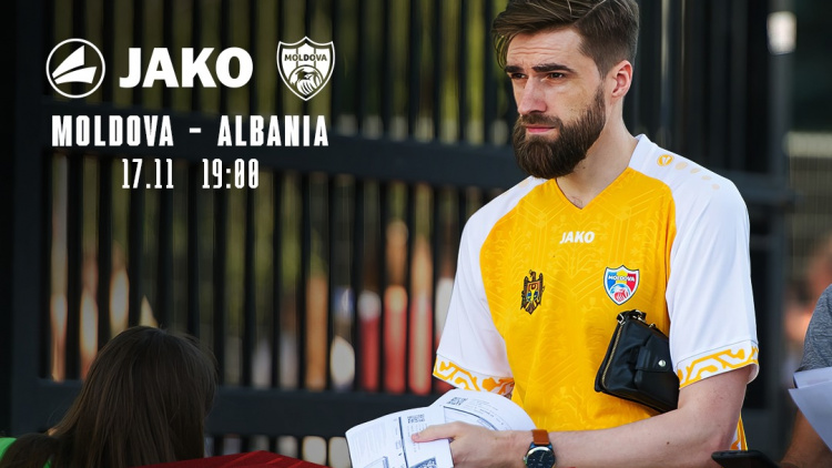 Vino la meciul Moldova - Albania în tricoul Echipei Țării și îți garantăm acces INSTANT pe stadion