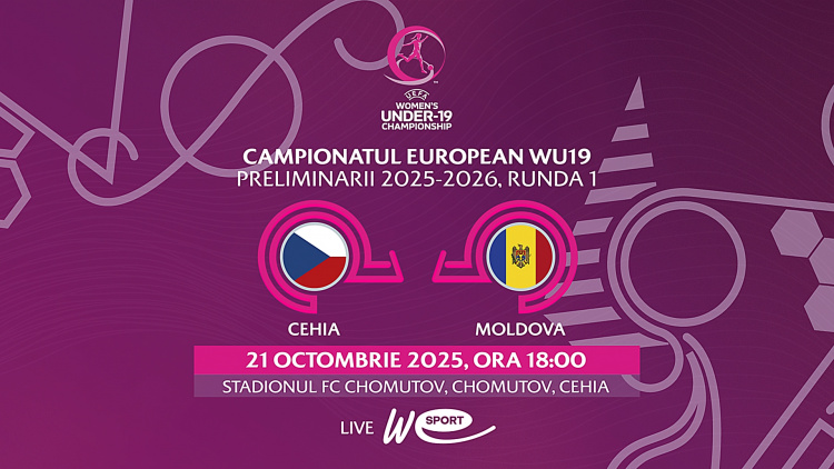 Fotbal feminin WU19. Cehia - Moldova. Avancronică