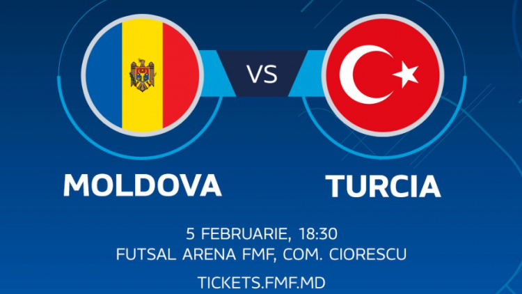 Futsal. Bilete la meciul Moldova – Turcia, din 5 februarie
