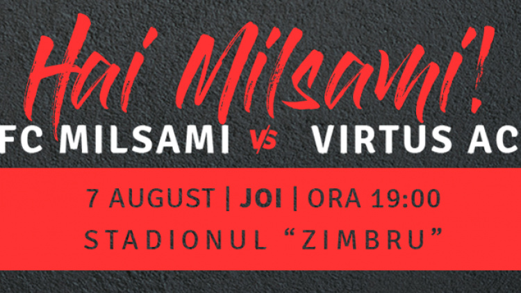 Intrare liberă la meciul Milsami - Virtus