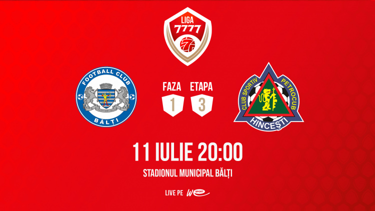 Liga 7777. CSF Bălți - FC Petrocub. Avancronică