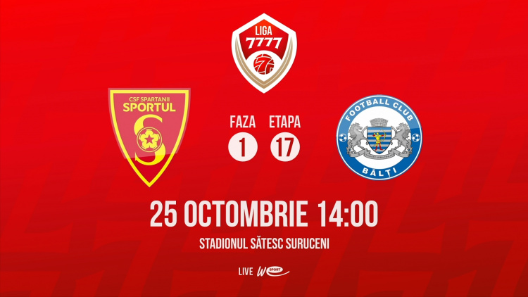 Liga 7777. CSF Spartanii Sportul - CSF Bălți. Avancronică
