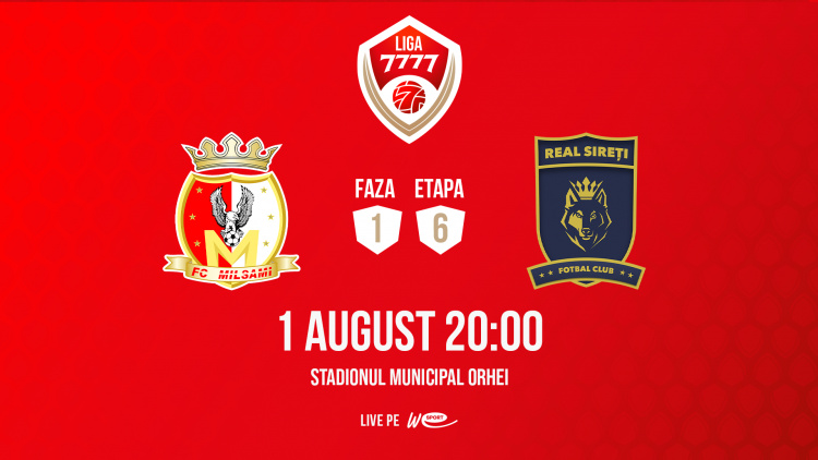 Liga 7777. FC Milsami - Real Sireți. Avancronică