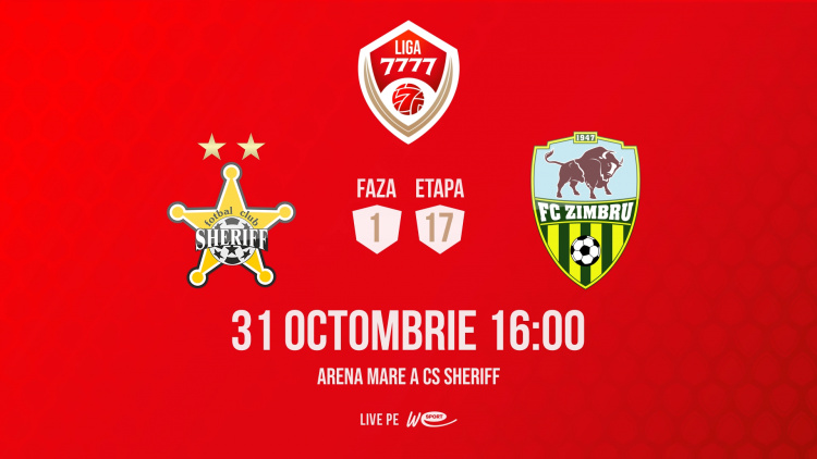 Liga 7777. Sheriff – Zimbru. Avancronică