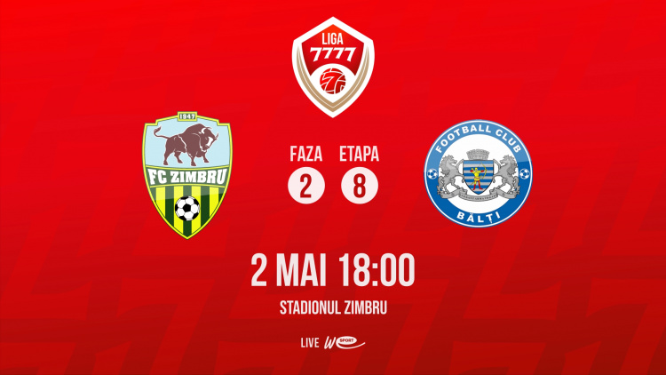 Liga 7777. FC Zimbru – CSF Bălți. LIVE