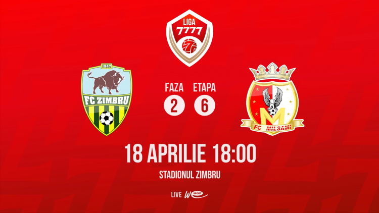 Liga 7777. FC Zimbru - FC Milsami. Avancronică