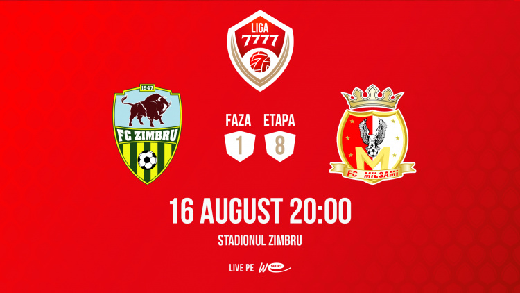 Liga 7777. Zimbru - Milsami. Avancronică