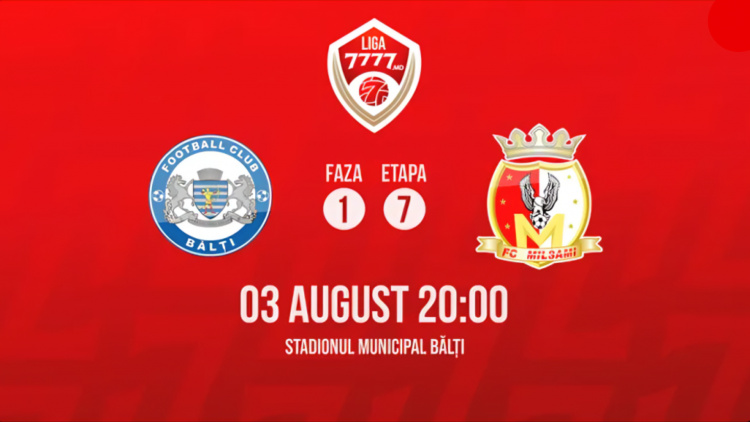 Liga 777.md. CSF Bălți - FC Milsami. Avancronică