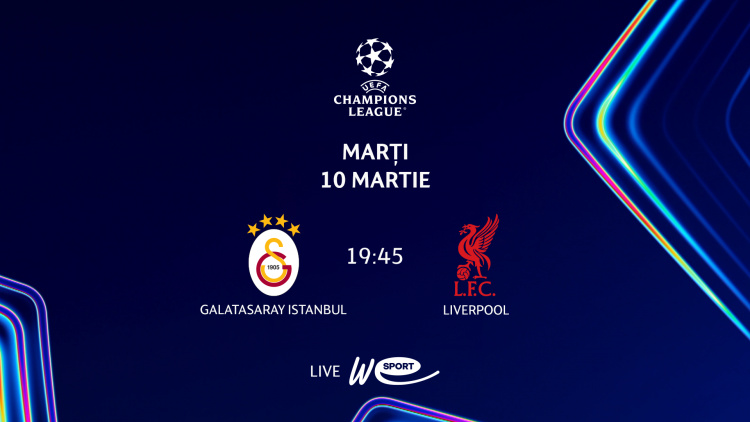 Liga Campionilor la WE SPORT TV. Galatasaray - Liverpool, meciul serii

