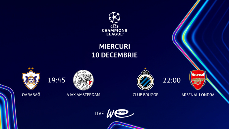 Liga Campionilor revine pe micile ecrane. Qarabag - Ajax și Brugge - Arsenal în direct la WE SPORT TV
