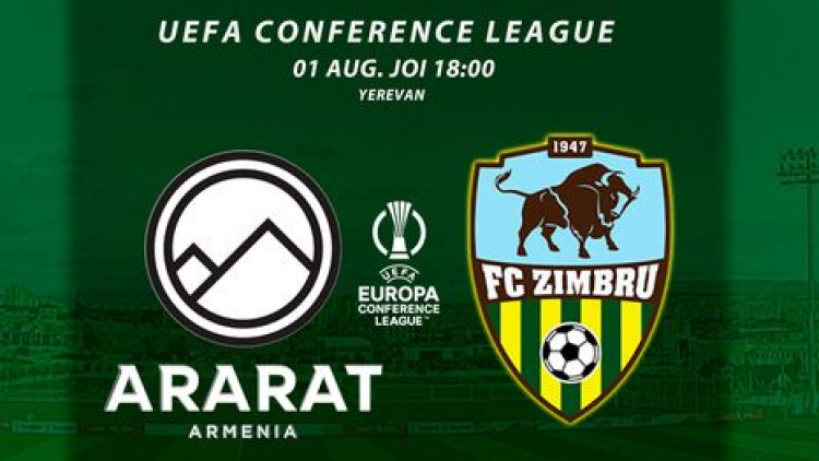 Liga Conferinței 2024/25. Ararat-Armenia - Zimbru Chișinău. Avancronică