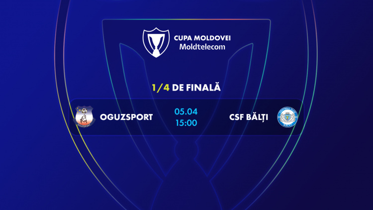 LIVE 15:00. Cupa Moldovei Moldtelecom. Univer Oguzsport - CSF Bălți
