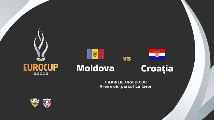 LIVE 20:00. Socca EuroCup. Moldova – Croația. Intrarea la stadion este LIBERĂ
