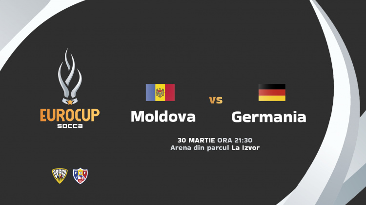 LIVE 21:30. Socca EuroCup. Moldova – Germania
