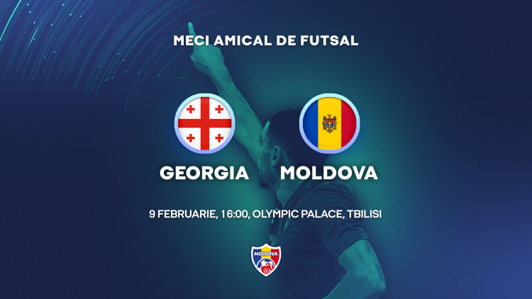 LIVE. Futsal. Georgia - Moldova, de la 16:00