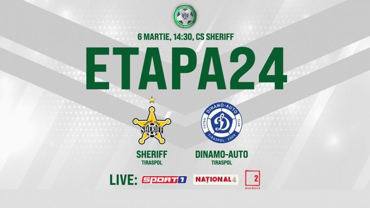  LIVE. Sheriff – Dinamo Auto. Avancronică 