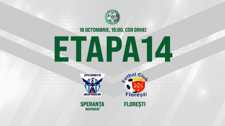 LIVE. Speranța - FC Florești. Avancronică