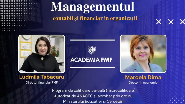 Managementul contabil și financiar, un nou curs la Academia FMF