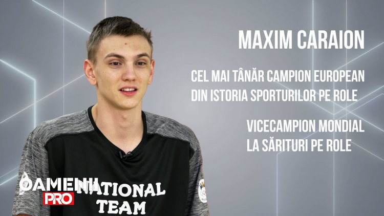 Oamenii PRO. Maxim Caraion