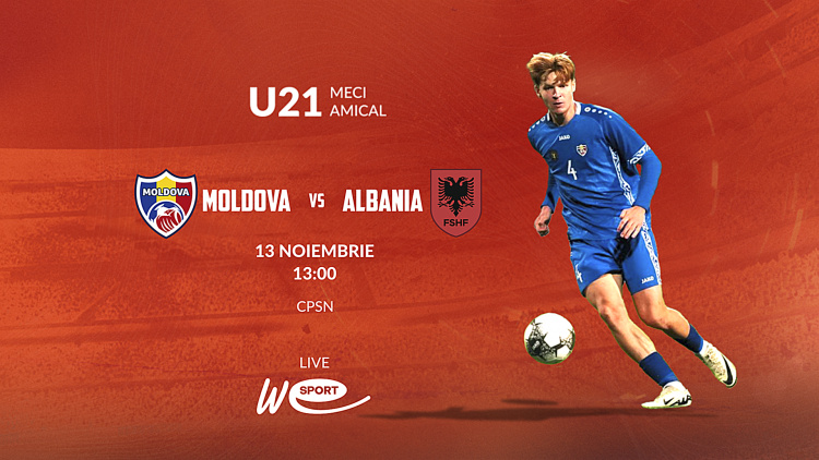 Under 21. Moldova - Albania. Avancronică