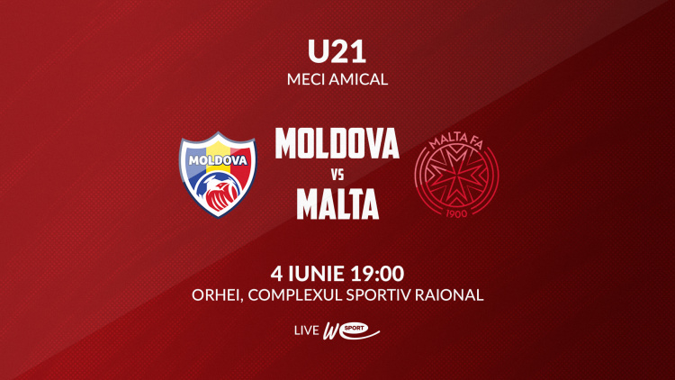 LIVE 19:00. Under 21. Moldova - Malta
