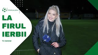 Petrocub, campioana de toamnă, La Firul Ierbii