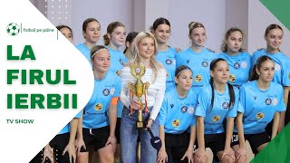 Fotbalul și fetele ne fac frumoase zilele