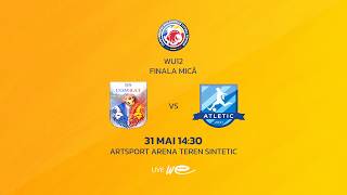 31.05.2026  14:30 WU-12 Turneu Final FC Baghira-ȘS Comrat - Atletic-ȘS Slobozia-ȘS Dnestrovsk