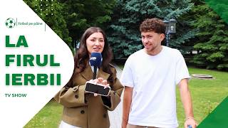 Adunarea pentru meciul cu Bulgaria, La Firul Ierbii